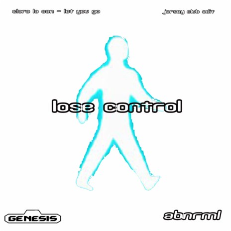 lose control | Boomplay Music