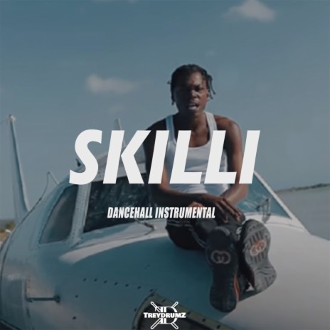Skilli | Boomplay Music