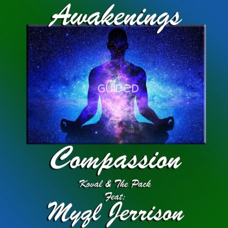 Compassion (Guided) ft. Myql Jerrison