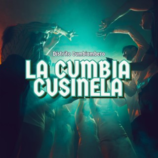 La Cumbia Cusinela