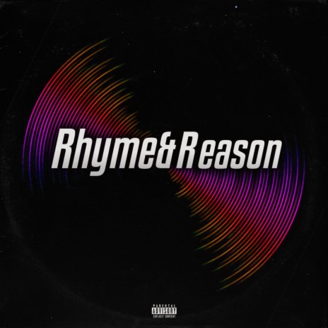 Rhyme & Reason | Boomplay Music