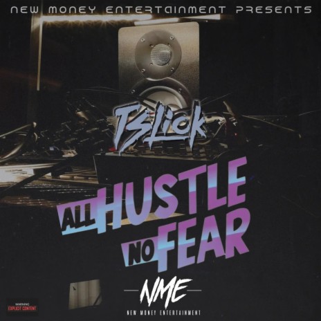 All Hustle No Fear | Boomplay Music