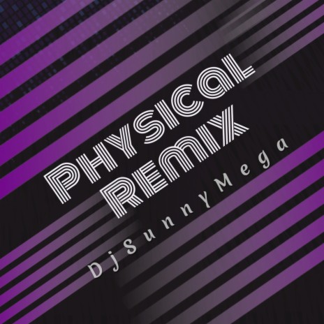 Physical (Remix) | Boomplay Music