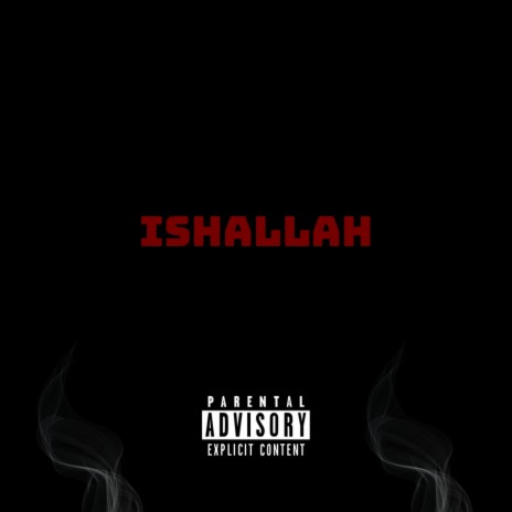 Ishallah | Boomplay Music