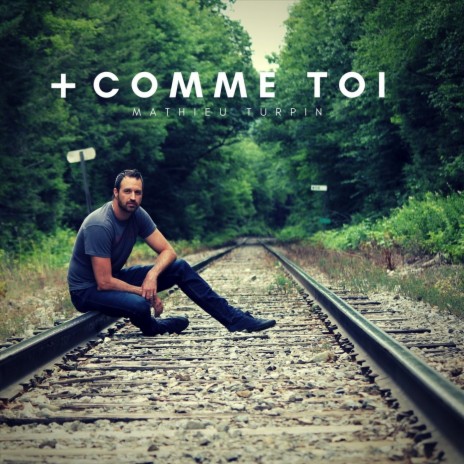 Plus Comme Toi | Boomplay Music