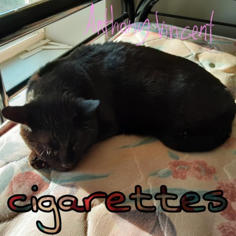 Cigarettes | Boomplay Music