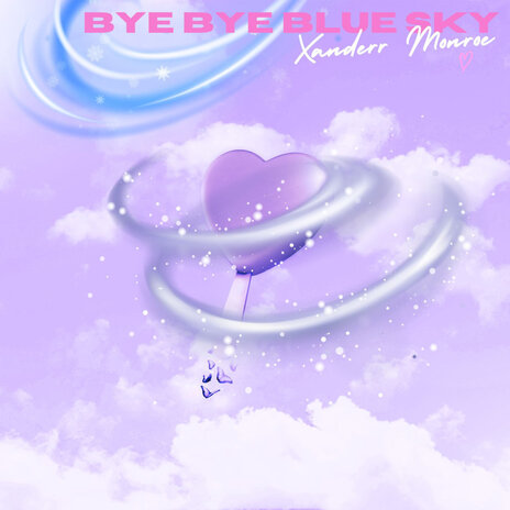 Bye Bye Blue Sky | Boomplay Music