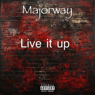 Live it up mastered (Radio Edit)