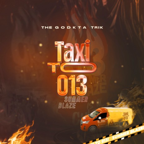 Taxi to 013 (Summer Blazer)