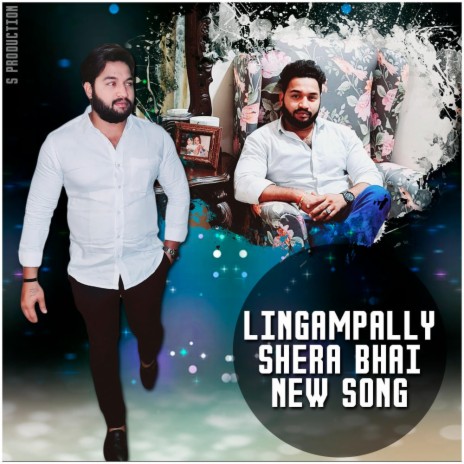 LINGAMPALLY SHERA BHAI | Boomplay Music