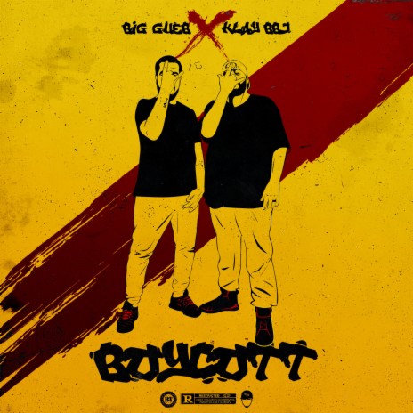 BiG GUEB - Boycott ft. Klay BBJ | Boomplay Music