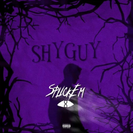 ShyGuy | Boomplay Music