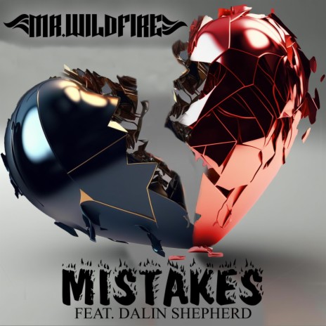 Mistakes ft. Dalin Shepherd | Boomplay Music