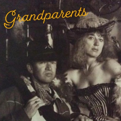 Grandparents | Boomplay Music