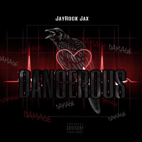 Dangerous | Boomplay Music