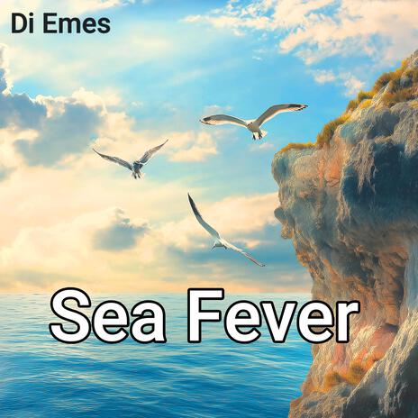 Sea Fever | Boomplay Music