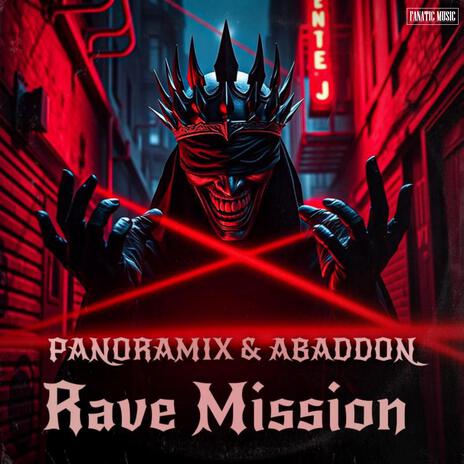 Rave Mission (with ABADDON) | Boomplay Music