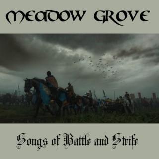 Songs of Battle and Strife