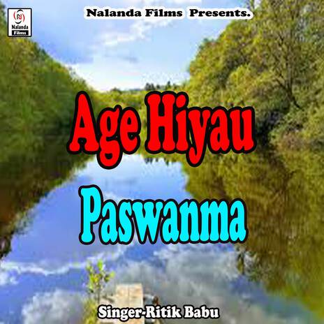 Age Hiyau Paswanma Le Lebau Janma | Boomplay Music