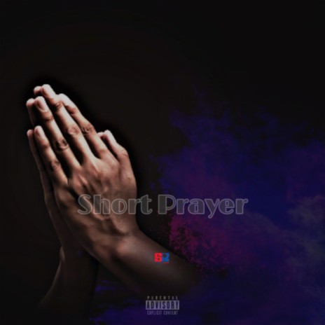 Short Prayer ft. Nator_Zar, Keibell Kgosi & T.F Seloi