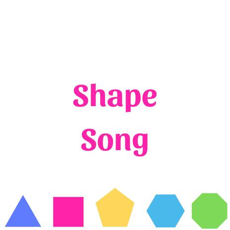 Shape Song