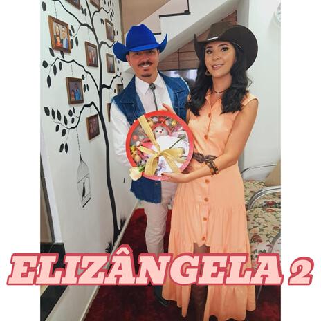 Elizângela 2 | Boomplay Music