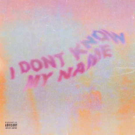 I Don’t Know My Name ft. Scotty Brown | Boomplay Music