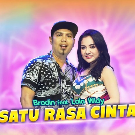 Satu Rasa Cinta ft. Lala Widy | Boomplay Music