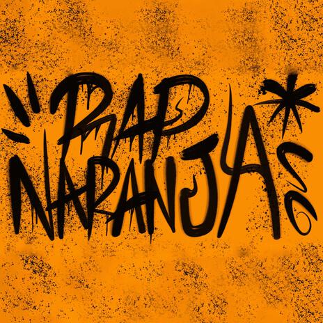 RAP NARANJA