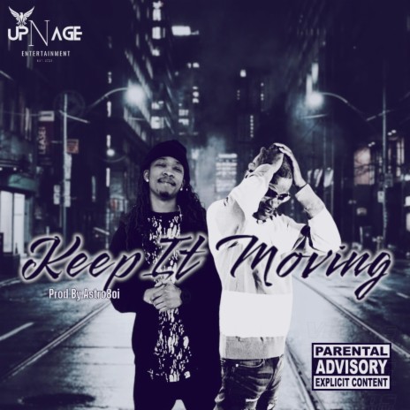 Keep it Moving ft. Sweed | Boomplay Music