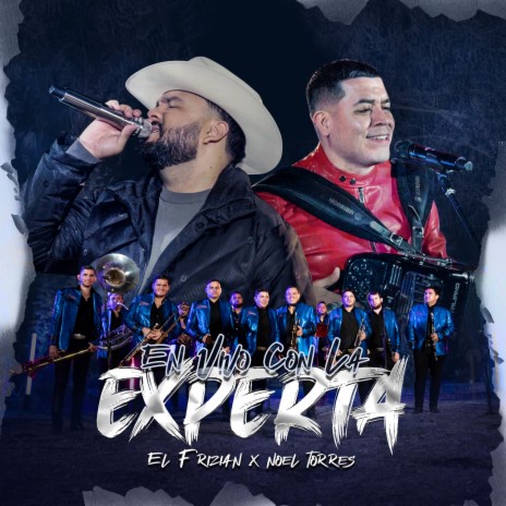 No Me Falten Al Respeto (En Vivo) ft. Noel Torres & Banda La Experta | Boomplay Music