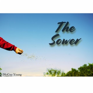 The Sower lyrics | Boomplay Music