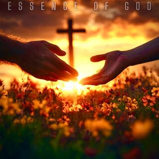 Essence Of God