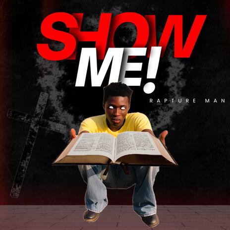 Show Me | Boomplay Music