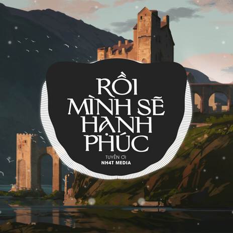 Rồi Mình Sẽ Hạnh Phúc (B Vinahouse) | Boomplay Music