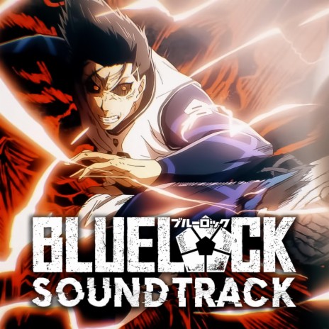 BLUE LOCK Soundtrack: Barou Theme (Epic Version)