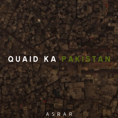 Quaid Ka Pakistan