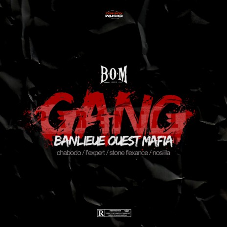 Gang (feat. Chabodo, L'Expert, Stone Flexance & Nosiiila) | Boomplay Music