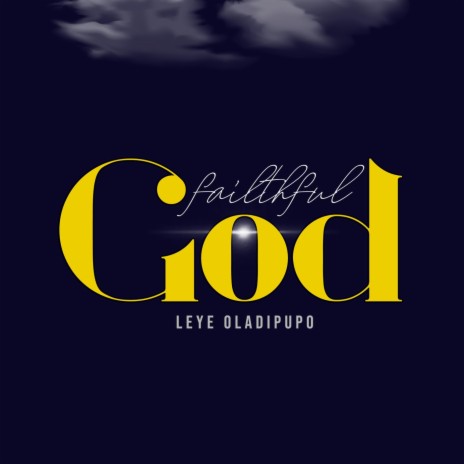 Faithful God | Boomplay Music