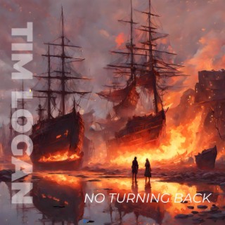 No Turning Back lyrics | Boomplay Music