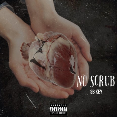 No Scrub | Boomplay Music