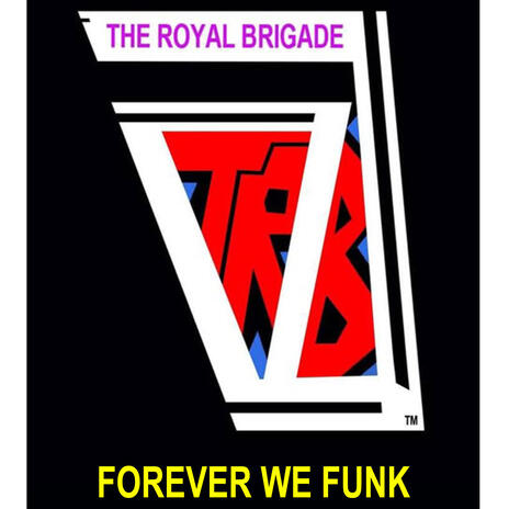 THE ROYAL BRIGADE | Boomplay Music