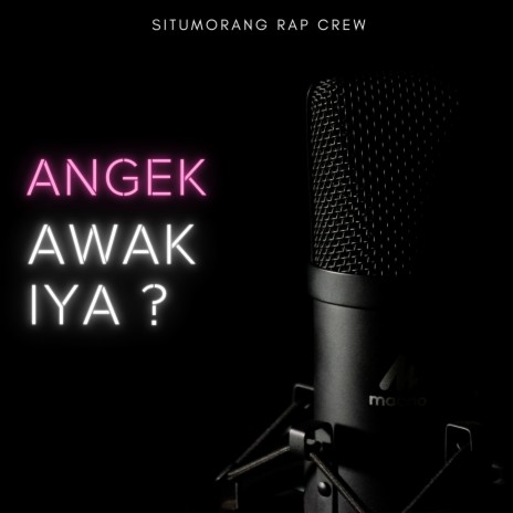 Angek Awak Iya? | Boomplay Music