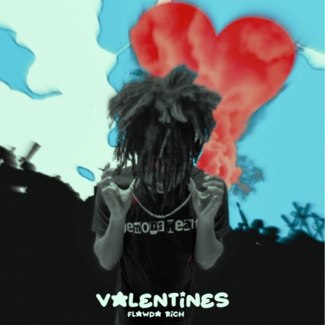 VALENTINES | Boomplay Music