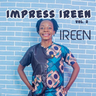 Impress Ireen, Vol. 2