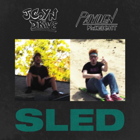 SLED ft. Payden McKnight | Boomplay Music