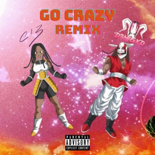 Go Crazy (Remix)