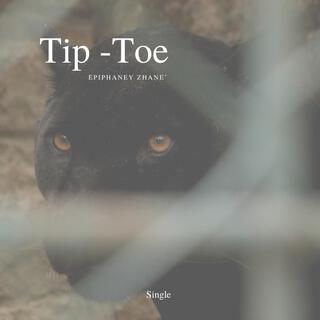 TIP-TOE lyrics | Boomplay Music