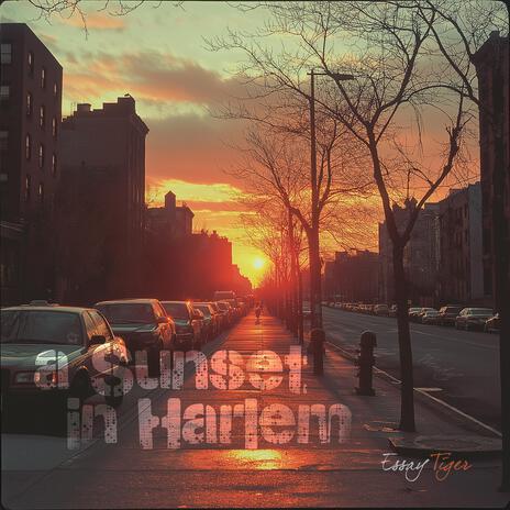 A Sunset in Harlem | Boomplay Music