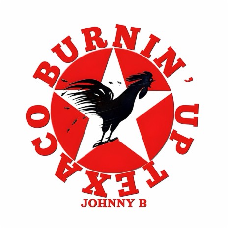 Burnin' Up Texaco | Boomplay Music